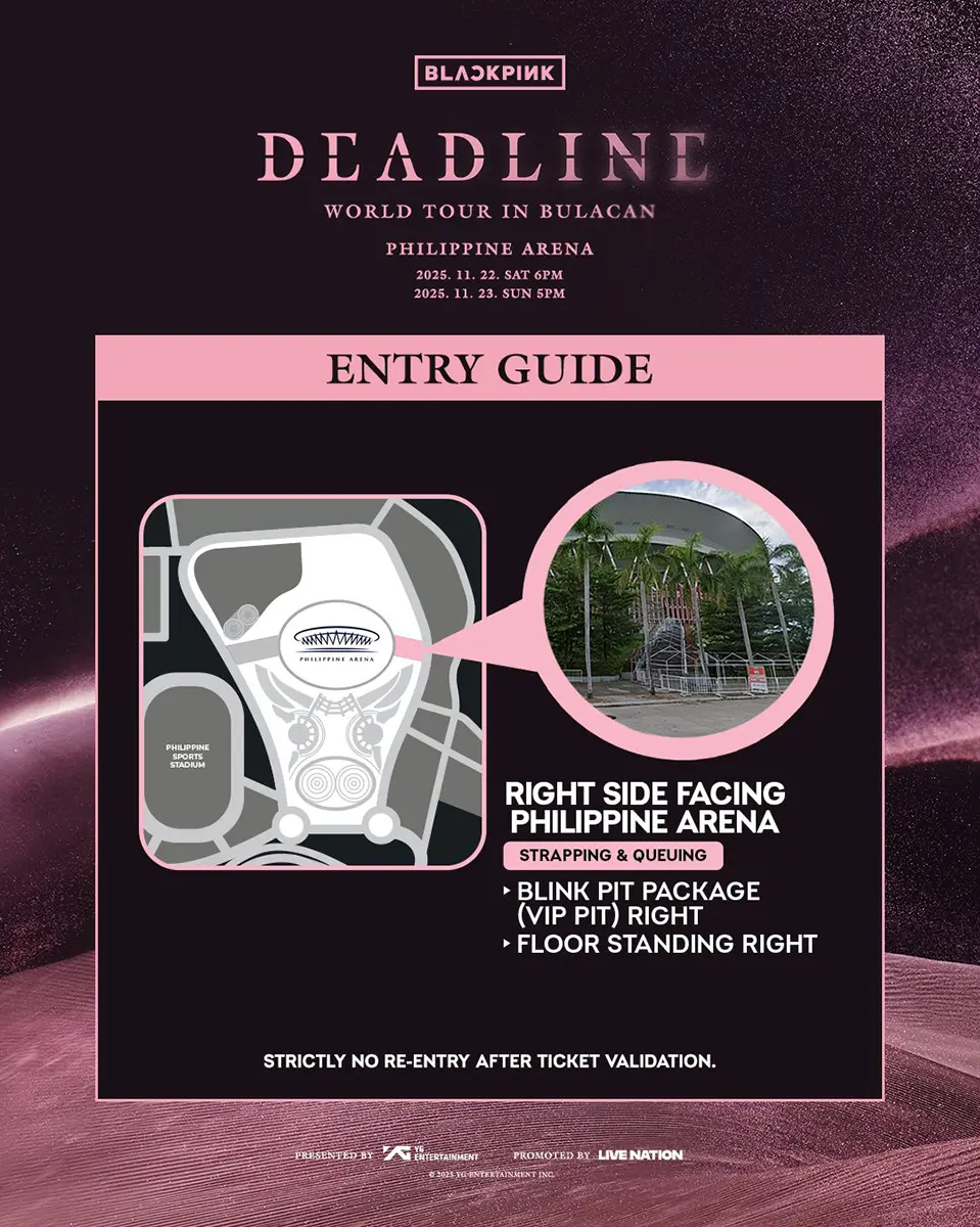 Blackpink World Tour Deadline entry guide featuring a map of the Philippine Arena indicating the right side entrance for strapping and queuing, along with details about the VIP pit and floor standing access.