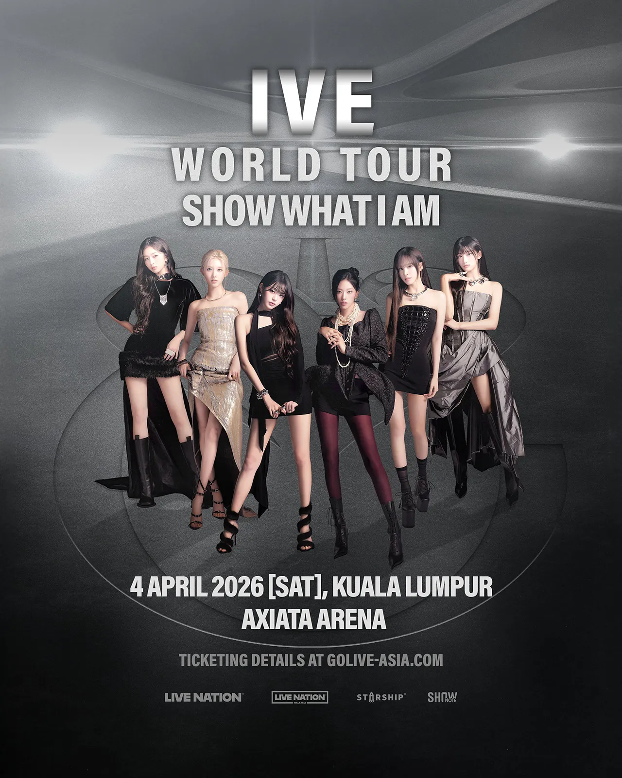Poster of IVE WORLD TOUR "SHOW WHAT I AM" IN KUALA LUMPUR – Saturday, April 4, 2026 at Axiata Arena, Kuala Lumpur, Malaysia