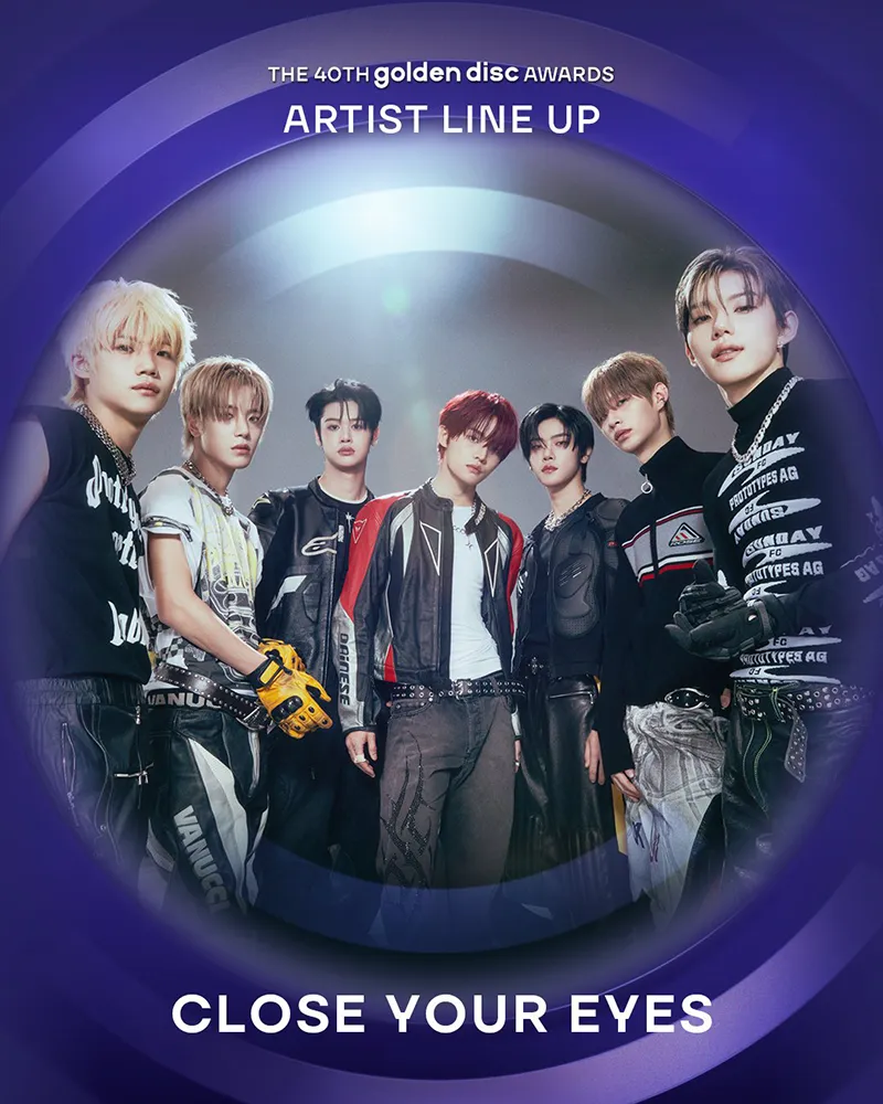 A promotional image for the 40th Golden Disc Awards featuring the artist lineup 'CLOSE YOUR EYES' with six members dressed in stylish outfits against a purple circular background.