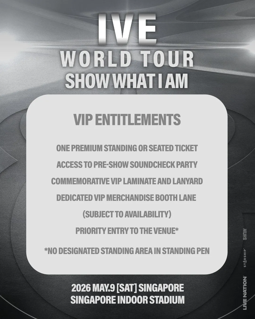 IVE World Tour promotional poster featuring event details, VIP entitlements, and concert information for Singapore on May 9, 2026.