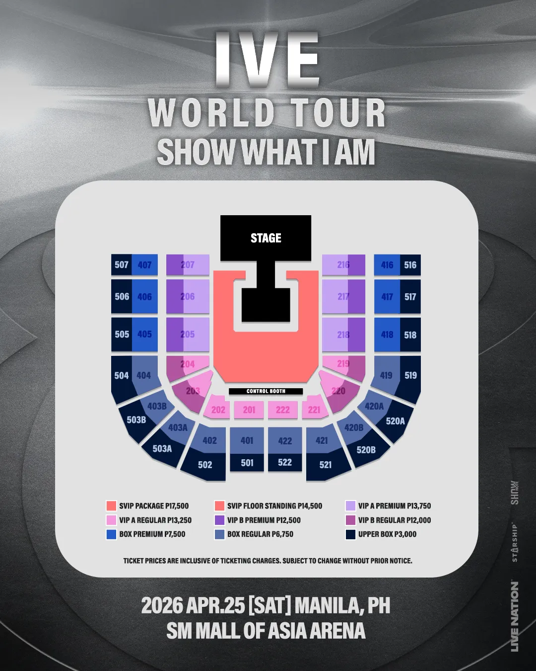 Seating plan for 2026 IVE's WORLD TOUR 'SHOW WHAT I AM' in Manila, Philippines, displaying ticket prices and layout of the SM Mall of Asia Arena for the event on April 25, 2026.