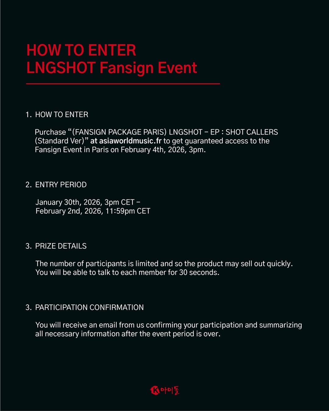 Instructions for entering the LNGBSHOT fansign event, detailing entry method, dates, prize details, and participation confirmation.