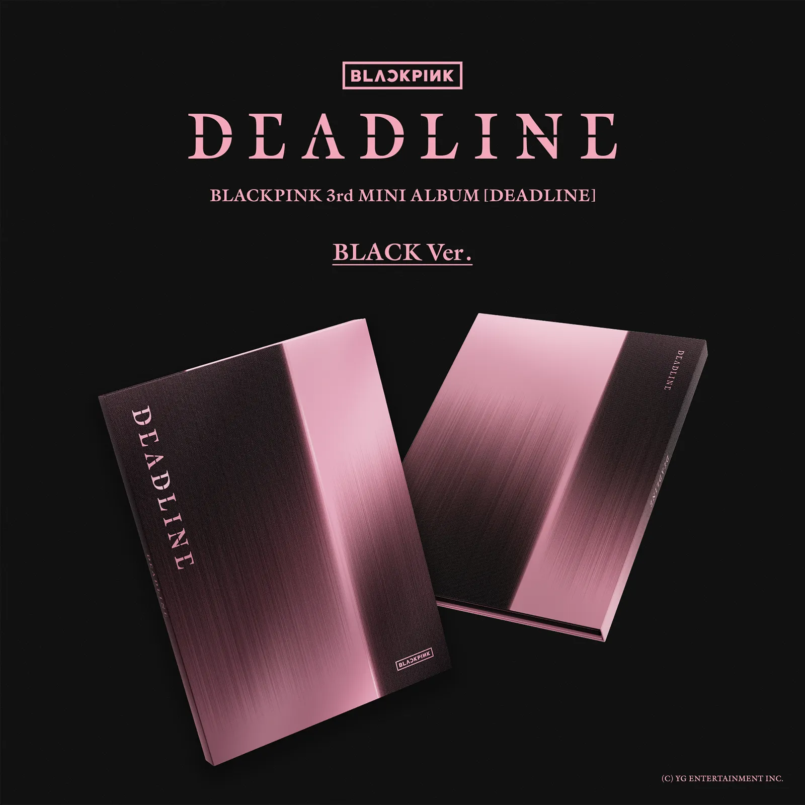 BLACKPINK 3rd mini album 'DEADLINE' in BLACK version featuring two album covers with a sleek design and pink accents on a black background.