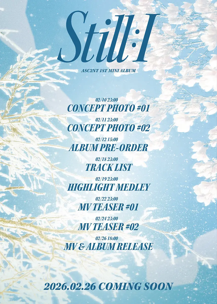 ASC2NT Mini Album Still I Comeback Schedule 2026