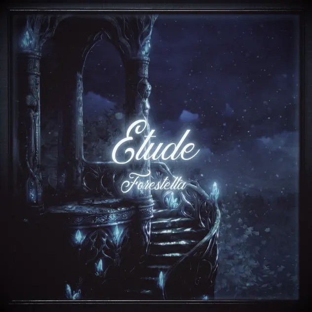 FORESTELLA Digital Single – Etude (2026)