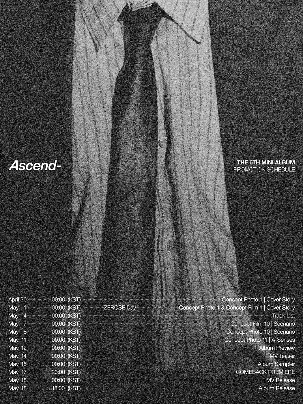 Promotional schedule for the 6th mini album titled 'Ascend-' featuring details of activities from April 30 to May 18.